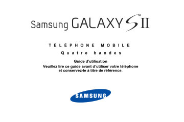 Galaxy S II X | Mode d'emploi | Samsung SGH-T989D Manuel utilisateur | Fixfr