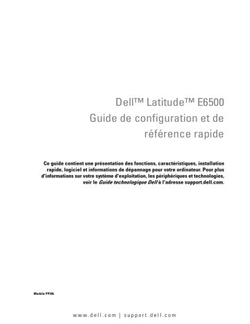 Dell Latitude E6500 laptop Guide de démarrage rapide | Fixfr