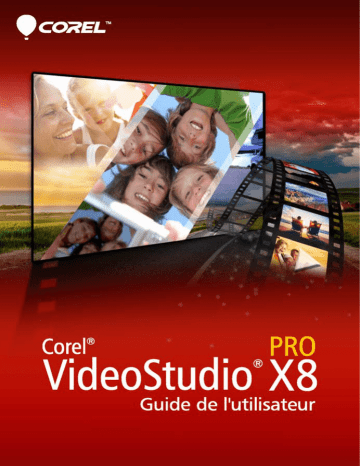 Mode d'emploi | Corel VideoStudio Pro X8 Manuel utilisateur | Fixfr