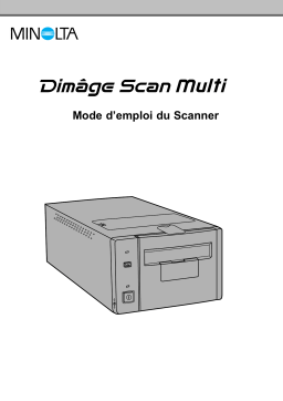 Konica Minolta DIMAGE SCAN MULTI Manuel utilisateur