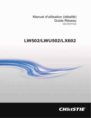 LW502 | LWU502 | Christie LX602 Value-added 3LCD projector Manuel utilisateur | Fixfr