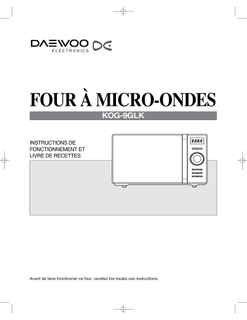 Manuel du propriétaire | Daewoo KOG9GLK Manuel utilisateur | Fixfr