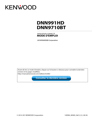 DNN 9710 BT | Kenwood DNN 991 HD Mode d'emploi | Fixfr