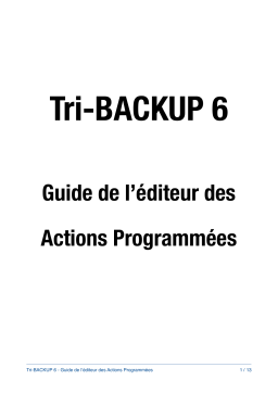 Tri-Edre Tri-Backup 6 Manuel utilisateur