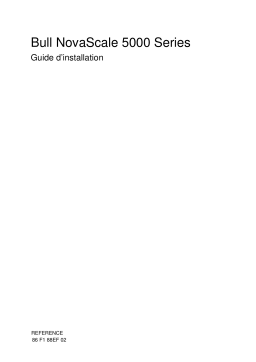 Bull NovaScale 5000 Series Guide d'installation