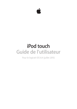 Apple iPod Touch Logiciel iOS 8.4 Manuel utilisateur