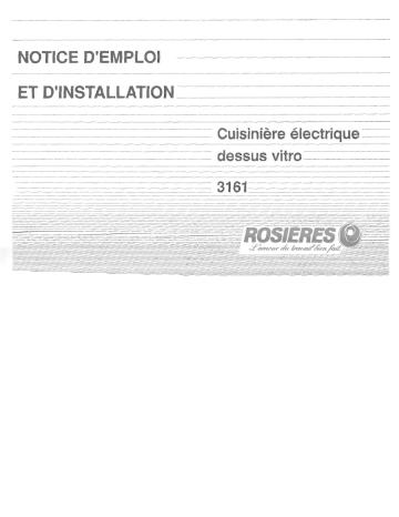 Manuel du propriétaire | ROSIERES 3161 Manuel utilisateur | Fixfr