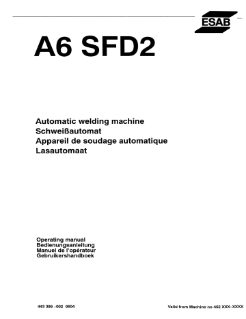 ESAB A6 SFD2 Manuel utilisateur | Fixfr