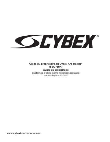 Manuel du propriétaire | Cybex International 750A-750AT ARC Manuel utilisateur | Fixfr