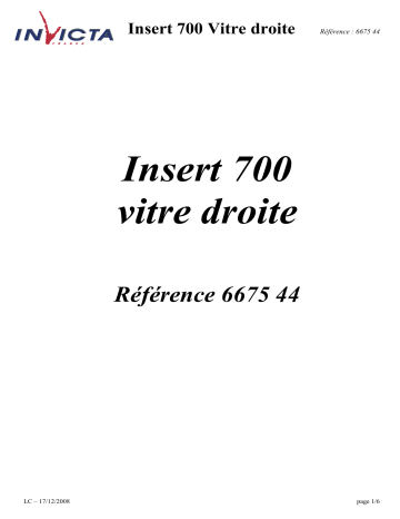 Manuel du propriétaire | Invicta INSERT 700 VITRE DROITE Manuel utilisateur | Fixfr