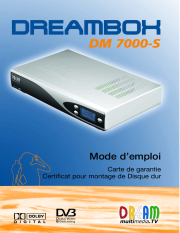 Manuel du propriétaire | DREAM MULTIMEDIA DREAMBOX DM7000-S Manuel utilisateur | Fixfr