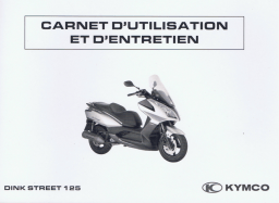 KYMCO Dink Street 125 Scooter Manuel utilisateur