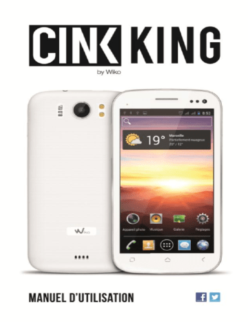 Wiko Cink King Manuel utilisateur | Fixfr