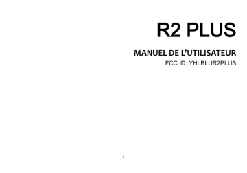 Blu R2 Plus Manuel du propriétaire | Fixfr