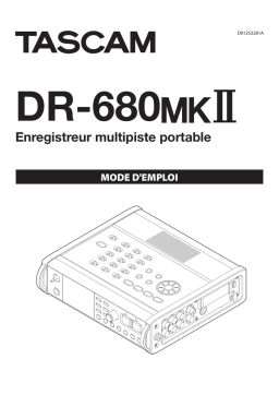 Tascam DR 680 MKII Mode d'emploi