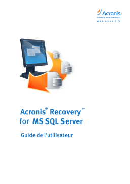 ACRONIS Recovery for MS SQL server Manuel utilisateur