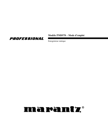 Manuel du propriétaire | Marantz PMD570 Manuel utilisateur | Fixfr