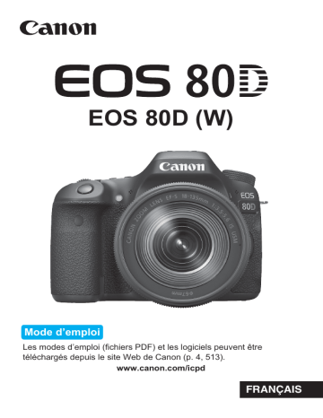 Canon EOS 80D Mode d'emploi | Fixfr