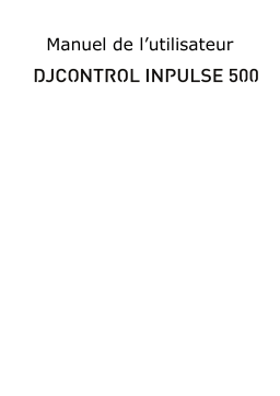 Hercules DJControl Inpulse 500  Manuel utilisateur