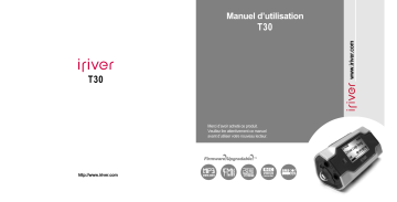 Manuel du propriétaire | iRiver T30 Manuel utilisateur | Fixfr