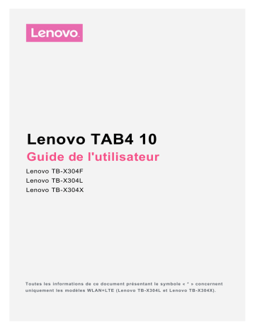 Mode d'emploi | Lenovo Tab 4 10 Manuel utilisateur | Fixfr