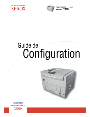 Xerox 7300 Phaser Guide d'installation | Fixfr