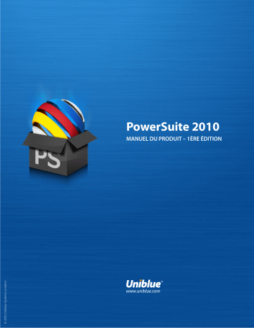 Manuel du propriétaire | UNIBLUE POWERSUITE 2010 Manuel utilisateur | Fixfr