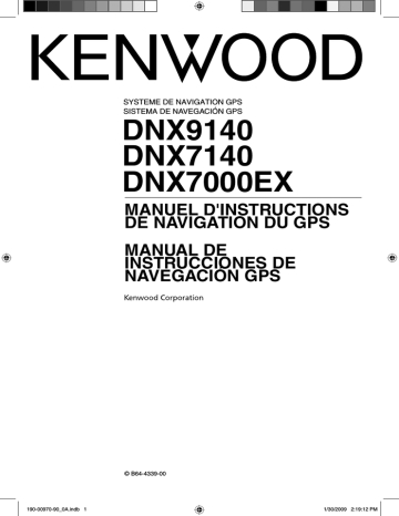 DNX 9140 | DNX 7000 EX | Kenwood DNX 7140 Manuel du propriétaire | Fixfr