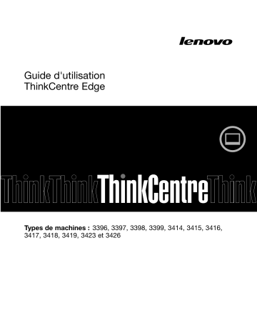 Lenovo ThinkCentre Edge 92z Manuel utilisateur | Fixfr