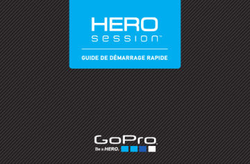 Guide de démarrage rapide | GoPro Hero Session Manuel utilisateur | Fixfr