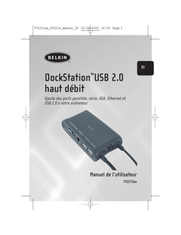 Manuel du propriétaire | Belkin DOCK STATION USB 2.0 #F5U216EA Manuel utilisateur | Fixfr