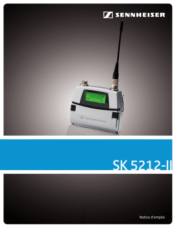 Manuel du propriétaire | Sennheiser SK 5212-II Manuel utilisateur | Fixfr