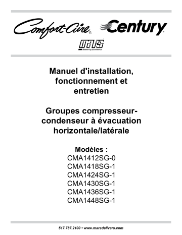 CMA1424SG-1-CY | CMA1424SG-1 | CMA1418SG-1 | CMA1436SG-1 | CMA1430SG-1 | CMA1436SG-1-CY | CMA1412SG-0 | CMA1418SG-1-CY | CMA1412SG-0-CY | CMA1430SG-1-CY | Century CMA1448SG-1-CY CONDENSER 48K 230V Manuel utilisateur | Fixfr