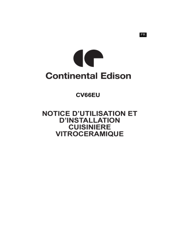 Manuel du propriétaire | CONTINENTAL EDISON CECV66EU Cuisinière Manuel utilisateur | Fixfr