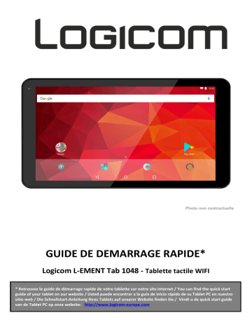 Guide de démarrage rapide | Logicom L-Ement Tab 1048 Manuel utilisateur | Fixfr