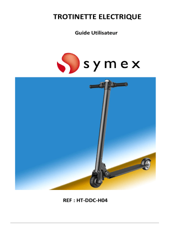 Manuel du propriétaire | Symex City - E-scooter ultra light Manuel utilisateur | Fixfr