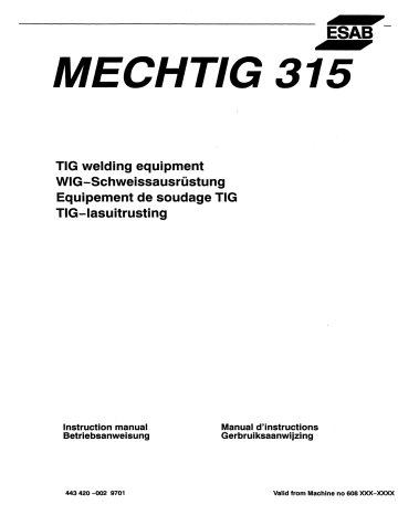 ESAB MECHTIG 315 Manuel utilisateur | Fixfr