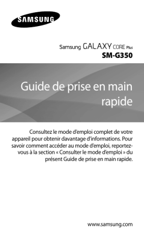 Galaxy Core Plus | Samsung SM-G350 Guide de démarrage rapide | Fixfr