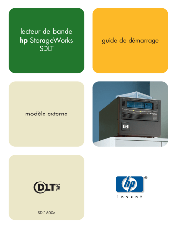 Manuel du propriétaire | HP STORAGEWORKS SDLT 600 TAPE DRIVE Manuel utilisateur | Fixfr