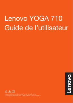 Lenovo Yoga 710 15IKB Manuel utilisateur
