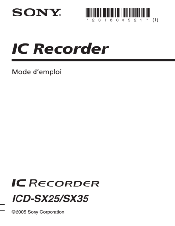 ICD SX35 | ICD-SX35 | Sony ICD SX25 Mode d'emploi | Fixfr