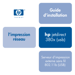 HP JETDIRECT 380X 802.11B WIRELESS PRINT SERVER Manuel utilisateur