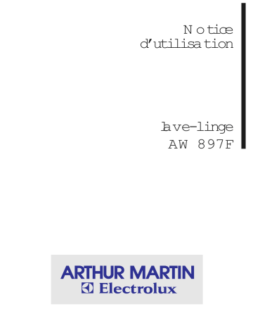 Manuel du propriétaire | Arthur Martin-Electrolux AW 897 F Lave-linge Manuel utilisateur | Fixfr