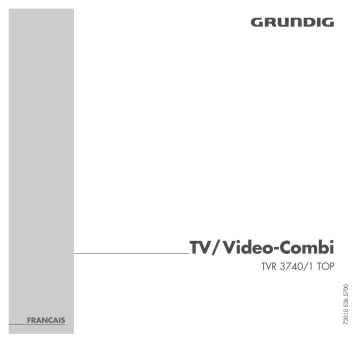 Manuel du propriétaire | Grundig TVR 3740/1 TOP Manuel utilisateur | Fixfr