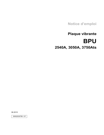 BPU 3050A US | BPU 3750Ats US | BPU 3750Ats | BPU 2540A US | BPU 3050A | Wacker Neuson BPU 2540A Reversible Vibratory Plate Manuel utilisateur | Fixfr