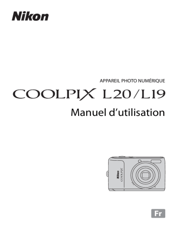 Manuel du propriétaire | Nikon COOLPIX L19 Manuel utilisateur | Fixfr