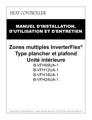 COMFORT-AIRE | B-VFH12UA-1 | B-VFH24UA-1-CY | B-VFH12UA-1-CY | B-VFH24UA-1 | B-VFH18UA-1-CY | B-VFH09UA-1 | B-VFH09UA-1-CY | Century B-VFH18UA-1 FLOOR/CEILING MOUNT HP 18K 230 Manuel utilisateur | Fixfr