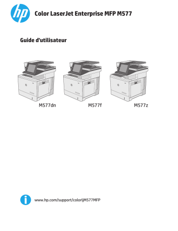 Manuel du propriétaire | HP COLOR LASERJET ENTERPRISE FLOW MFP M577C Manuel utilisateur | Fixfr