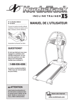 NordicTrack X5 Incline Trainer Manuel utilisateur