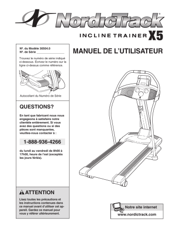 Incline Trainer X 5 Treadmill | 30504.0 | NordicTrack X5 Incline Trainer Manuel utilisateur | Fixfr